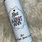Best Aunt Ever Sublimation Tumbler